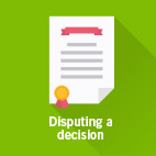 How to dispute a decision